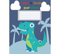 Cahier de Dessin Pour Enfant: Grand carnet de dessin pour enfants avec papier blanc pour dessin Cahier Vide - Dinosaure Vert cahier de dessins dinosaures Le cadeau idéal pour les enfants créatifs