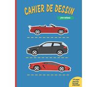 Cahier de dessin pour enfants: format paysage, voiture | Grand carnet 120 pages blanches avec cadre, pour s'entraîner à dessiner des véhicules et autres