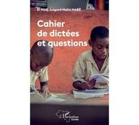 Cahier de dictées et questions