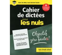 Cahier de dictées Pour les Nuls - Jean-Joseph Julaud - First - broché - Méthode de langue