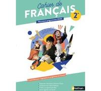 Cahier de francais 2de - 2020 Violaine Carry (Auteur), Cécile de Cazanove (Auteur), Florence Renner (Auteur), Anne Revert (Auteur)