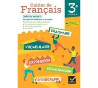 Guillaume Diana, Fabienne Haudiquet – Cahier de Français 3e – Cahier élève – Éd. 2024 – Broché