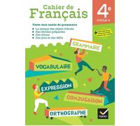 Cahier de Français 4e - Ed. 2024 - Cahier élève