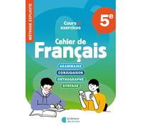 Cahier de français 5e (2026) - Méthode explicite