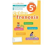 Cahier De Français 5e Cycle 4