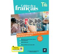 Cahier de français - Programme limitatif - Tle Bac Pro - Ed. 2024 - Livre élève - Michèle Sendre-Haïdar - Foucher - broché - Scolaire / Universitaire