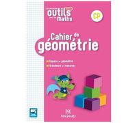 Cahier De Géométrie Cp Les Nouveaux Outils Pour Les Maths - Edition 2018