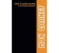 Cahier de gestion familial et de compte personnel: Cahier de budget familial pour la gestion des finances personnelles | agenda familial recettes et dépenses 2022