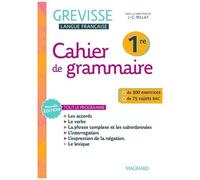Cahier De Grammaire Grevisse 1re