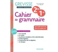Cahier De Grammaire Grevisse 2de/1re - Edition 2025