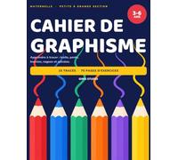 Cahier de graphisme maternelle: J'apprends à tracer : traits, ponts, boucles, vagues et spirales - 87 pages d'exercices progressifs de 3 à 6 ans, petite, moyenne et grande section