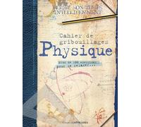 Cahier de gribouillages physique - Plus de 100 exercices pour ce relaxer...