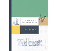Cahier de griffonnage Lettrage: Pour tout noter sans se stresser !