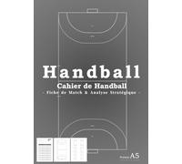 Cahier de Handball - Fiche de Match & Analyse Stratégique - Format A5