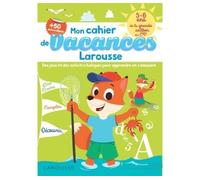 Cahier de jeux de vacances Larousse 5-6 ans - Béatrix Lot - Larousse - broché - Scolaire / Universitaire