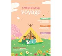 Cahier de jeux - Voyage Plus de 70 jeux pour découvrir le monde depuis son canapé - Collectif - Merci Les Livres - broché - Livre-jeu