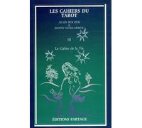 Cahier de la vie, tome 3 : Les Cahiers du tarot