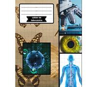 cahier de laboratoire: cahier de laboratoire de biologie pour étudiant en sciences: Collège [120 pages * Perfect Bound * 8,5 x 11 pouces]