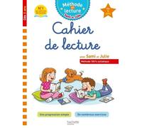 Sami et Julie Cahier de lecture Dès 5 ans
