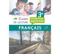 Cahier de lecture français 3e : enseignement agricole - Laurent Le Berre - Educagri - broché - Scolaire / Universitaire