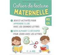 Cahier de Lecture Maternelle MS GS - 4-6 ans - Jeux et Activités Ludiques