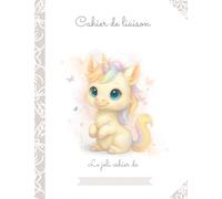 Cahier de liaison Assistante-maternelle: 1 an de fiches de liaison présentées sous forme de semainiers - Format 17x22cm