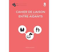 Cahier de liaison entre aidants: Mémo Aidant - Rouge