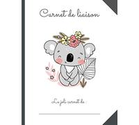 CAHIER DE LIAISON PARENT - ASSISTANT(E)-MATERNEL(LE) - CRECHE - MAM: 1 AN DE SUIVI : format petit cahier standard. Cahier de vie - koala