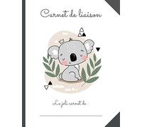 CAHIER DE LIAISON PARENT - ASSISTANT(E)-MATERNEL(LE) - CRECHE - MAM: 1 AN DE SUIVI : format petit cahier standard. Cahier de vie - koala