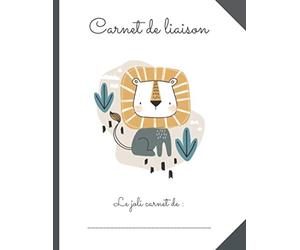 CAHIER DE LIAISON PARENT - ASSISTANT(E)-MATERNEL(LE) - CRECHE - MAM: 1 AN DE SUIVI : format petit cahier standard. Cahier de vie - lion