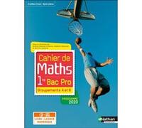 Cahier de maths 1re Bac Pro - Groupements A et B (Spirales) - Livre + licence élève - 2020 Jessica Estevez-Brienne (Directeur éditorial), Jessica Estevez-Brienne (Auteur), Isabelle Delaunay (Auteur), 