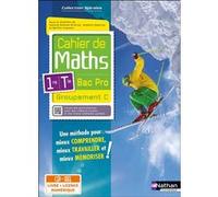 Jessica Estevez-Brienne – Cahier de maths 1re Bac Pro Groupement C – Livre + licence élève – 2023