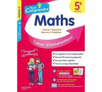 Cahier de maths 5e - Rousseau Philippe - Entraînement complet - Exercices progressifs - Bilans réguliers
