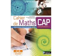 Jessica Estevez-Brienne – Cahier de Maths CAP Groupement 2 Spirales – Livre+licence élève – 2019