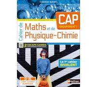 Bertille Voelckel – Cahier de Maths et Physique‑Chimie CAP Groupement 1 – Coll. Spirales – Broché