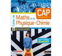 Cahier de Maths et de Physique-Chimie - CAP - Groupement 1 - Licence élève 2023 - Bertille Voelckel - Nathan Technique - broché - Scolaire / Universitaire