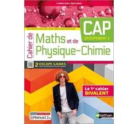 Cahier De Maths Et De Physique-Chimie Cap - Groupement 2 - Livre + Licence Élève - Edition 2023
