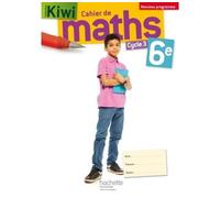 Cahier de maths Kiwi cycle 3 / 6e - éd. 2016 Edition 2016 - Jean-Paul Beltramone - Hachette Education - broché - Scolaire / Universitaire