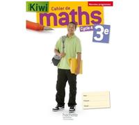 Cahier de maths Kiwi cycle 4 / 3e - éd. 2016