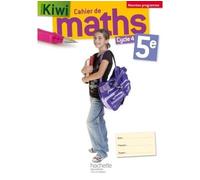 Cahier de maths Kiwi cycle 4 / 5e - éd. 2016 Edition 2016 - Jean-Paul Beltramone - Hachette Education - broché - Scolaire / Universitaire