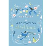 Cahier De Méditation Chrétienne