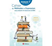 Cahier de Méthodes et Expression pour préparer les épreuves du BAC - Français 1re séries générales - David Galand - Le Robert - broché - Scolaire / Universitaire