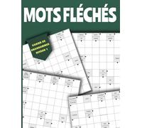Cahier de Mots Fléchés Anagrammes - Niveau 1: 50 Jeux de Lettres pour Apprendre et S’Amuser