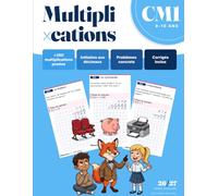 Cahier de Multiplications CM1 - +350 Calculs Posés et Problèmes Concrets: Multiplications en contexte, problèmes à plusieurs étapes, grille quadrillée ... aux nouveaux programmes (CM1, 9-10 ans).