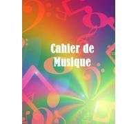 Cahier de Musique: 110pages | carnet de partitions vierges pour enfant et débutant en solfège | petit format a4