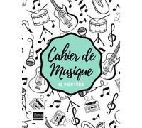 Cahier de musique 12 portées: Pour la composition musicale ou le solfège | 80p Grand format 21x29 cm | carnet de partition avec papier manuscrit | couverture moderne