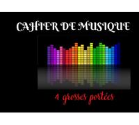 Cahier de Musique 4 grosses portées: 4 grosses portées par page, pour fille et garçon /carnet de partitions vierges pour débutant en solfège | 48 pages | Format 21 x 15 cm