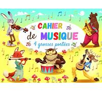 Cahier de Musique 4 grosses portées: cahier de musique enfant et débutant | carnet de partitions vierges pour débuter en solfège | 48 pages | Format 21 x 15 cm