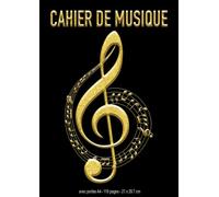 Cahier De Musique Avec Portée A4: Format 21x29,7 cm | bloc note de papier à musique A4 | Carnet de partitions grand format - clef de sol Dorée | 12 Portées par page