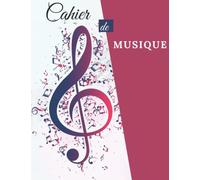 Cahier de Musique avec Portée: Carnet de Partitions - 12 Portée - Piano - Solfège - Composition - Pour débutant et confirmé - Grand Format